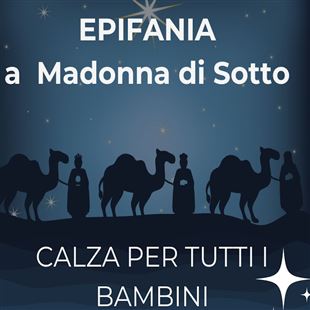 Epifania: l’appuntamento a Madonna di Sotto