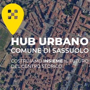 Passi avanti nella costituzione dell'Hub Urbano Centro Storico