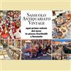 Sabato appuntamento con Sassuolo Antiquariato & Vintage